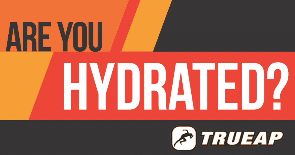 Are You Hydrated - True AP